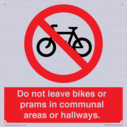 do-not-leave-bikes-or-prams-in-communal-areas-or-hallways-prohibition-sign~